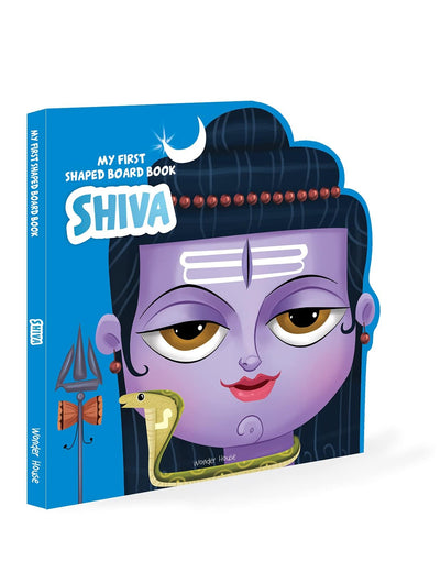 My First Shaped Board Book: Illustrated Lord Shiva Hindu Mythology Picture Book for Kids Age 2+ (Indian Gods and Goddesses)