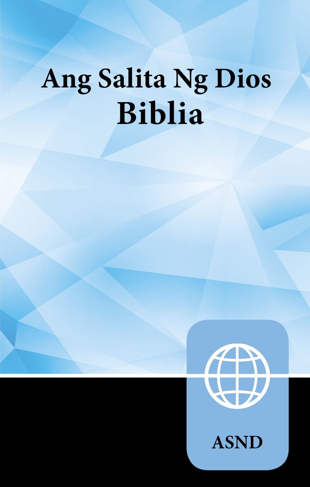 Tagalog Bible, Paperback (Tagalog Edition)