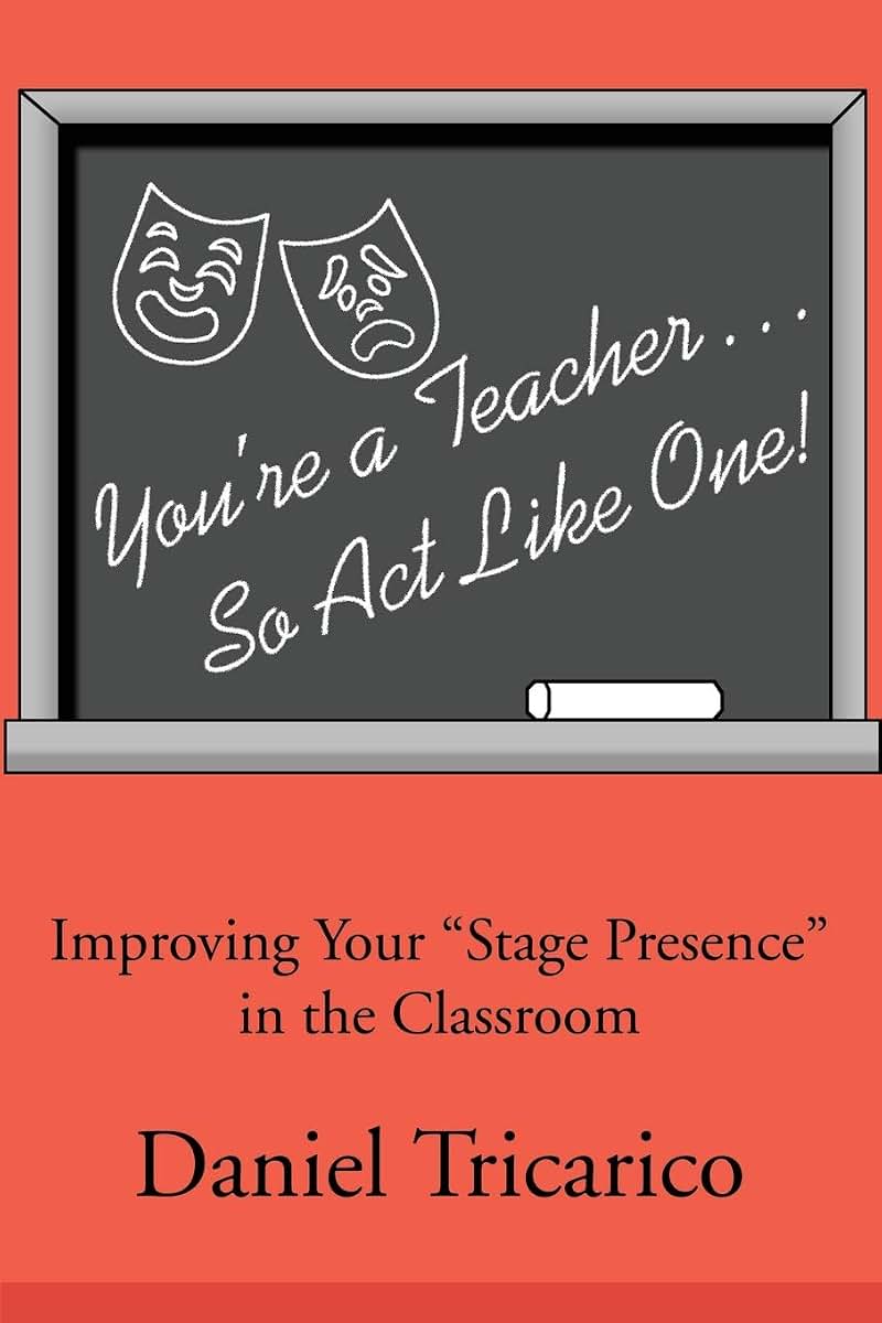 You're a Teacher... So Act Like One!