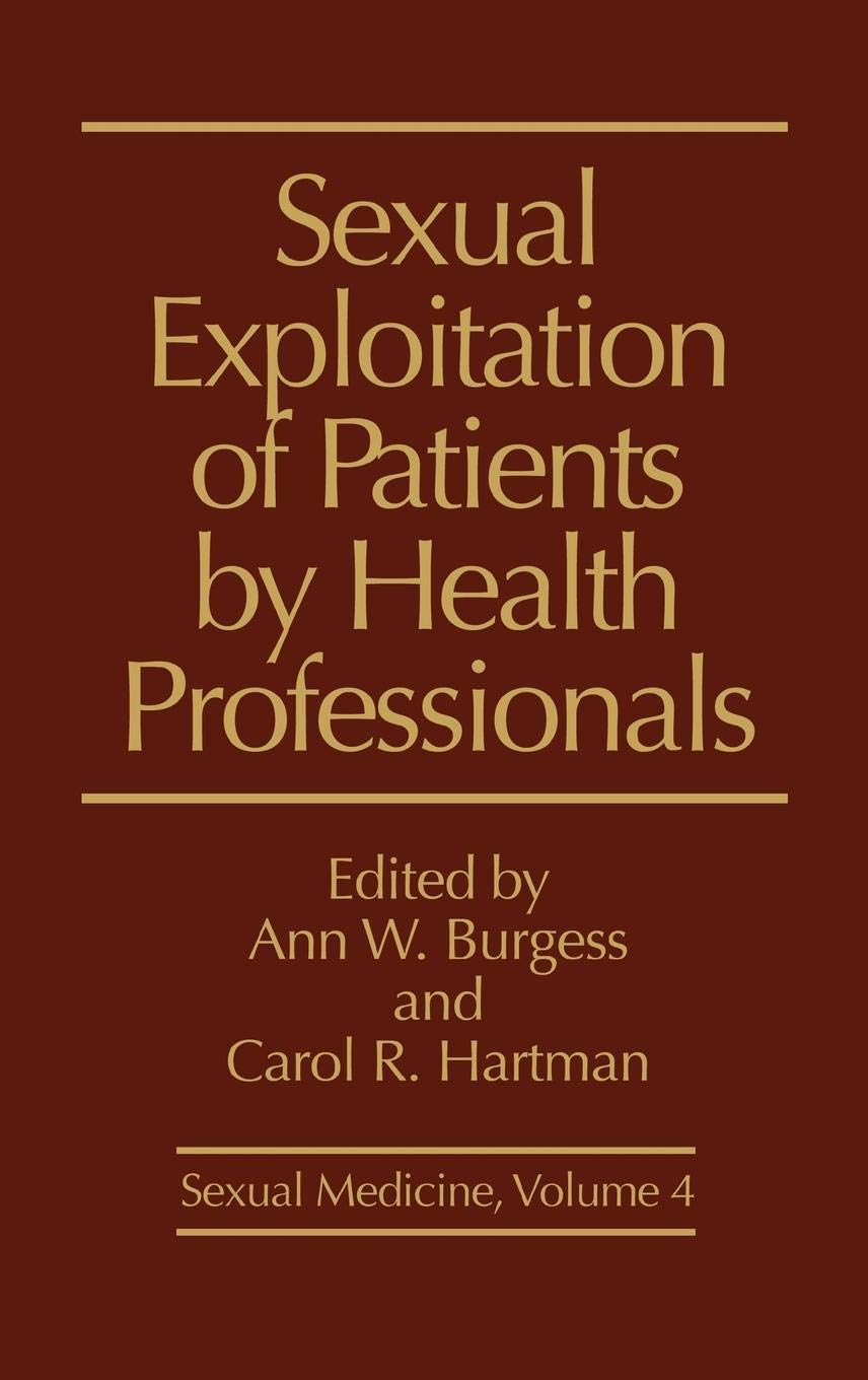 Sexual Exploitation of Patients by Health Professionals (Sexual Medicine)