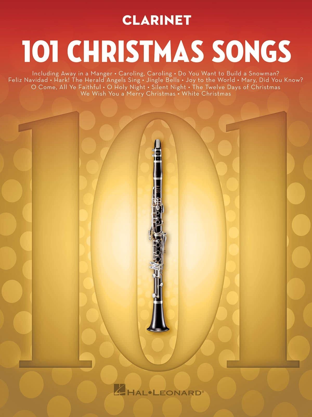 101 Christmas Songs: for Clarinet