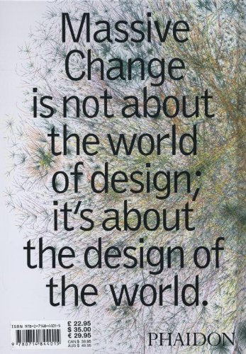 Massive Change (DESIGN) by Bruce Mau