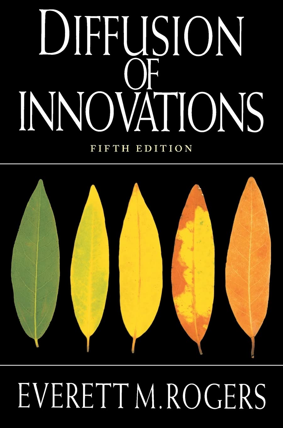 Diffusion of Innovations, 5th Edition by Rogers, Everett M.