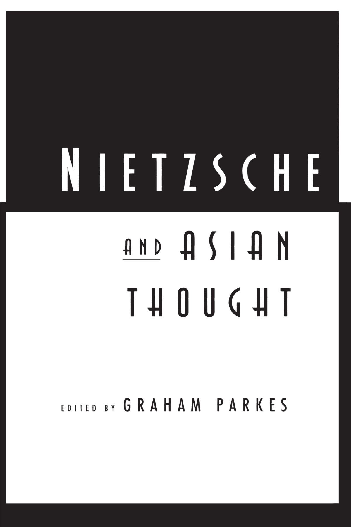 Nietzsche and Asian Thought