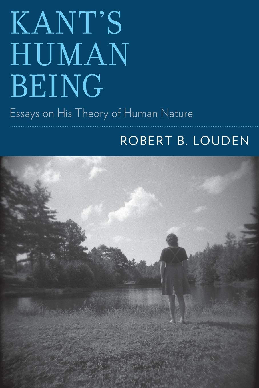 Kant's Human Being: Essays on His Theory of Human Nature