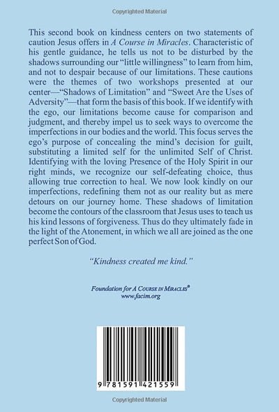 The Healing Power of Kindness: Vol. 2: Forgiving Our Limitations