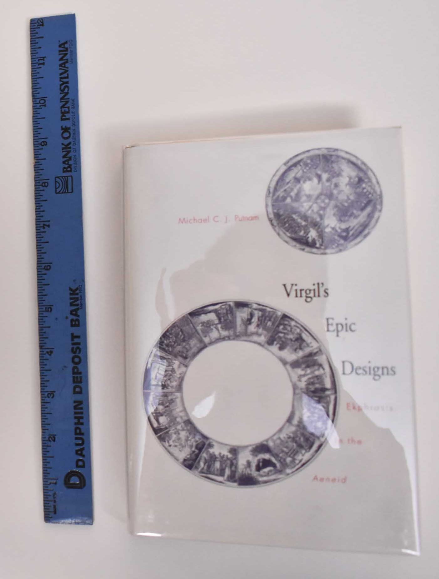 Virgil's Epic Designs: Ekphrasis in the Aeneid