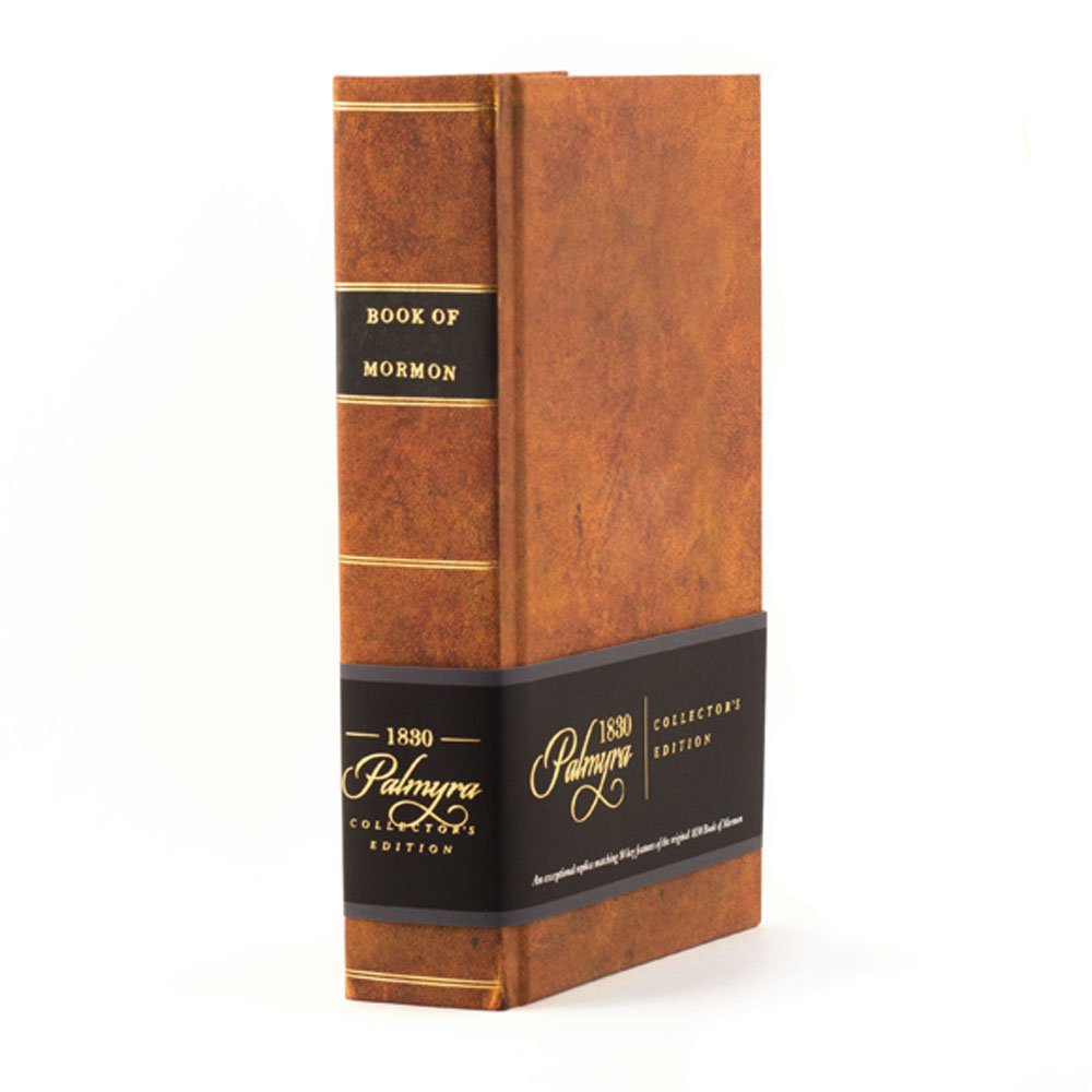 1830 Book of Mormon Replica (Palmyra Collectors Edition) - N
