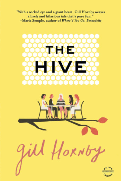 The Hive: A Novel