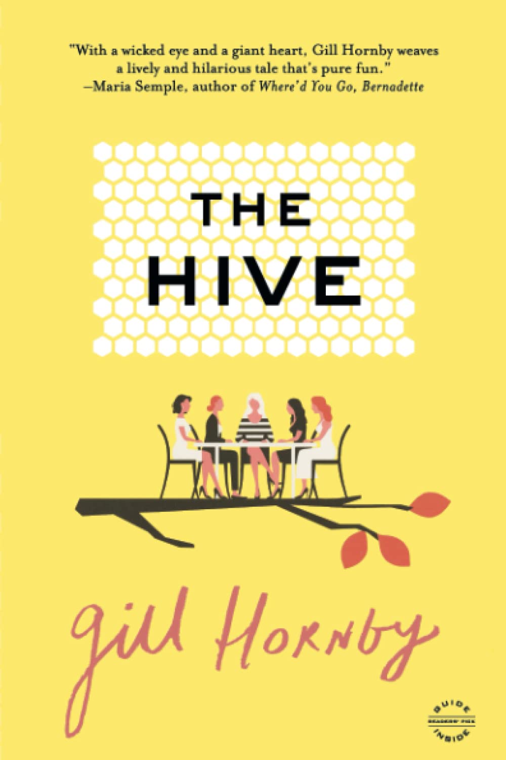The Hive: A Novel