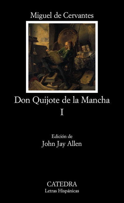 Don Quijote de la Mancha, I (Spanish Edition)