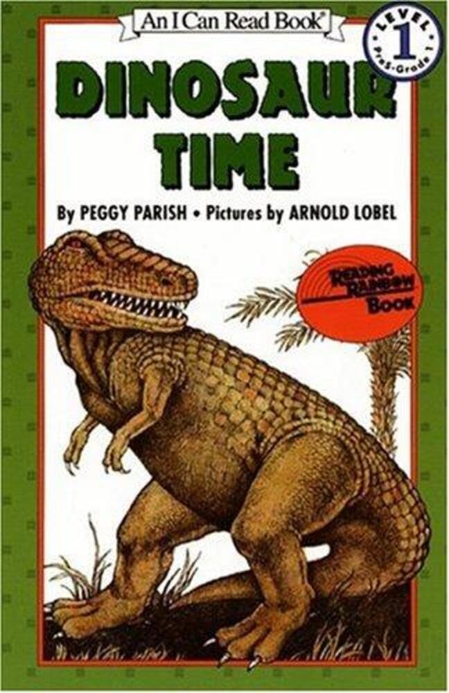 Dinosaur Time: A Level One Reader About Learning Dinosaur Names for Kids (Ages 4-8) (I Can Read Level 1)