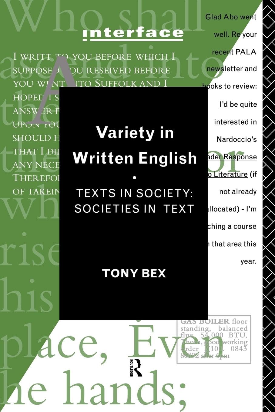 Variety in Written English: Texts in Society/Societies in Text (Interface)
