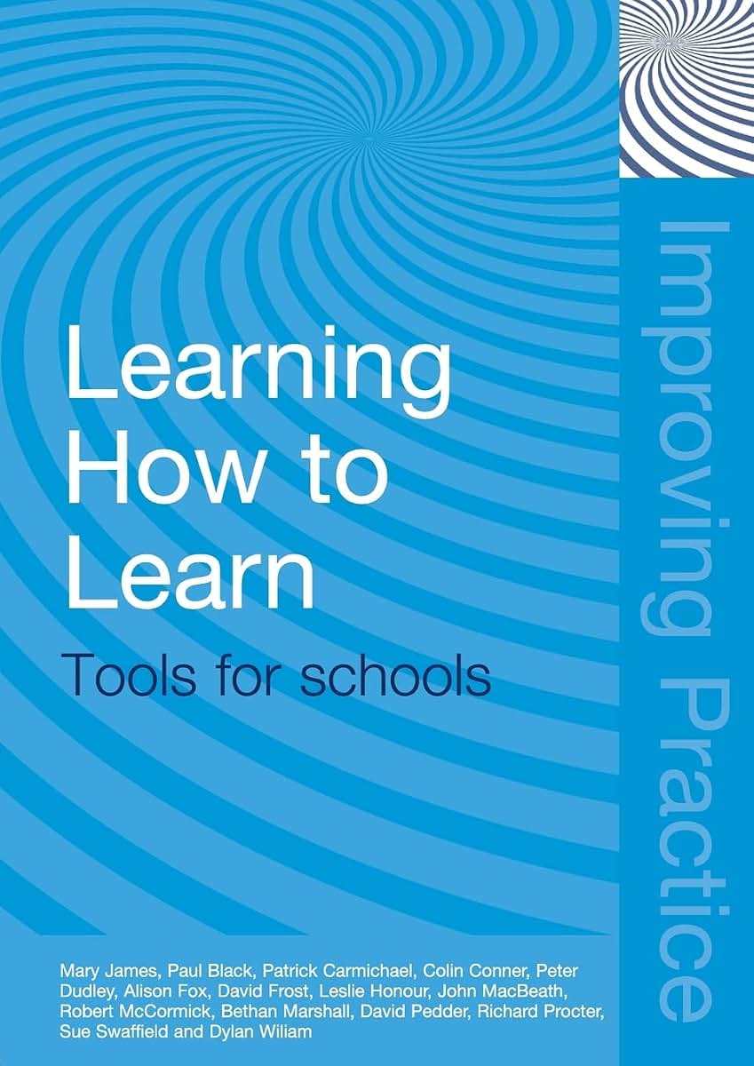 Learning How to Learn (Improving Practice (TLRP))
