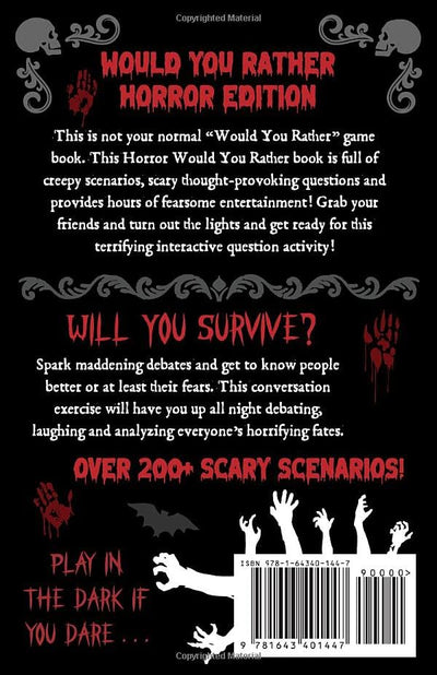 Would You Rather Horror Edition: Creepy Decisions and Scary Questions - A Terrifyingly Fun Game for Teens & Adults