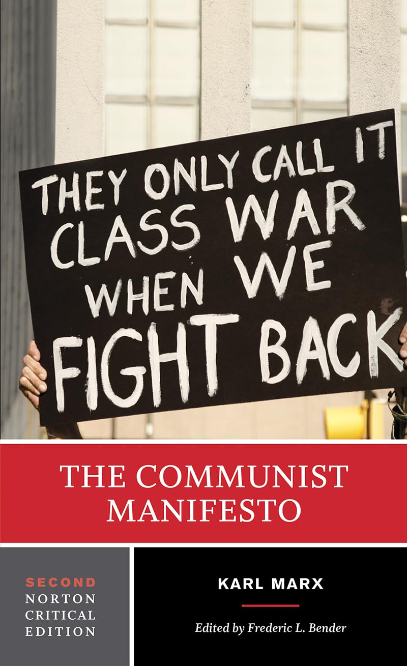 The Communist Manifesto: A Norton Critical Edition (Norton Critical Editions)