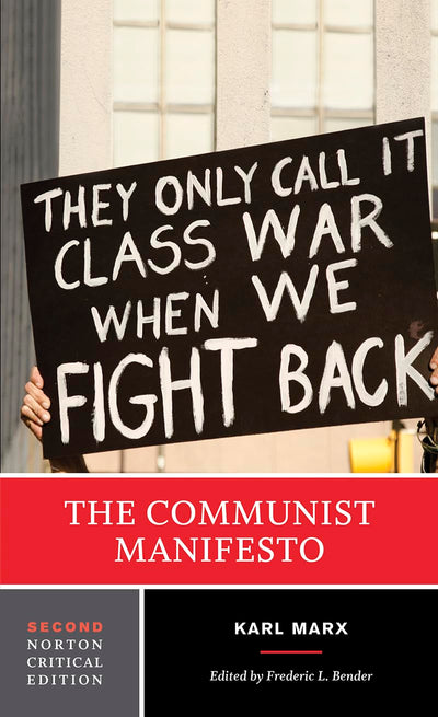 The Communist Manifesto: A Norton Critical Edition (Norton Critical Editions)