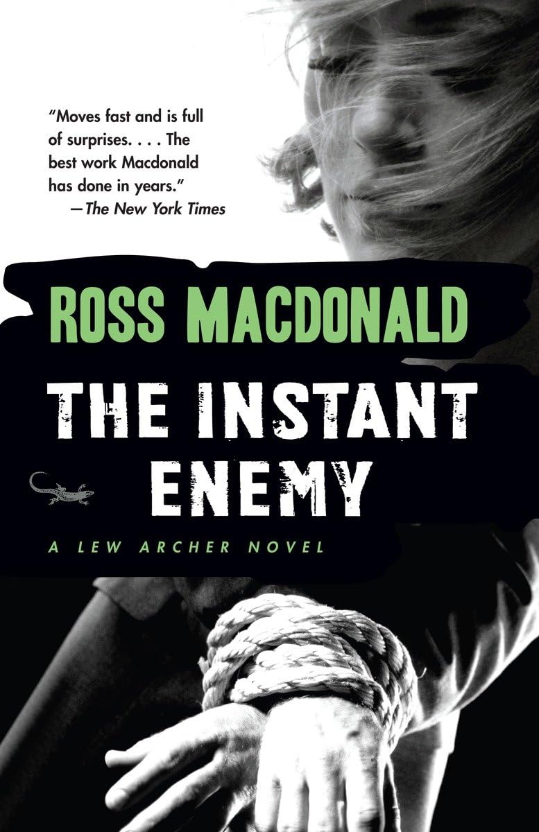 The Instant Enemy (Lew Archer Series) by Macdonald, Ross