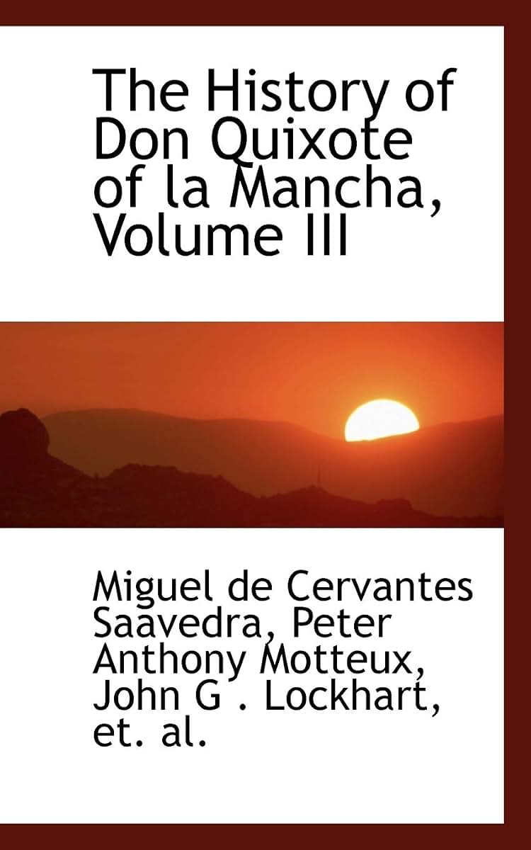 The History of Don Quixote of La Mancha, Volume III