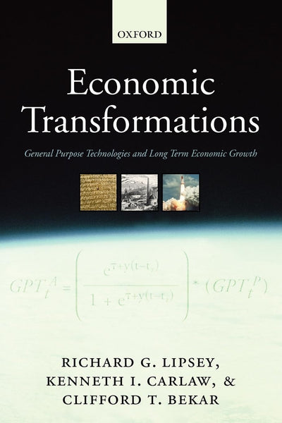 Economic Transformations: General Purpose Technologies and L