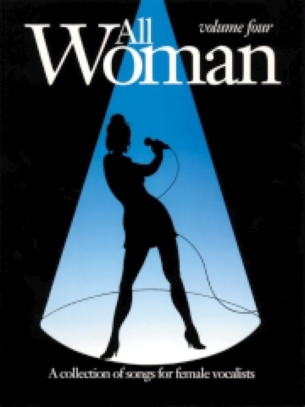 All Woman Collection Volume 4 (Piano, Vocal, Guitar with Free Audio CD): v. 4