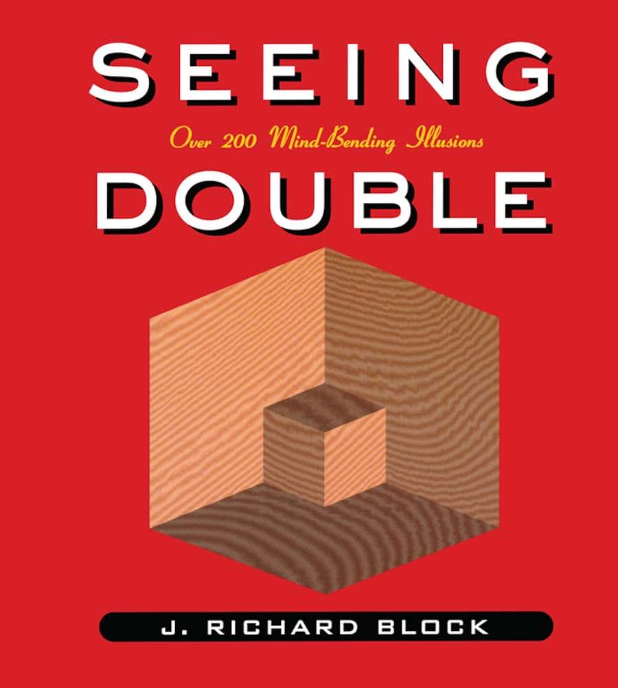 Seeing Double: Over 200 Mind-Bending Illusions
