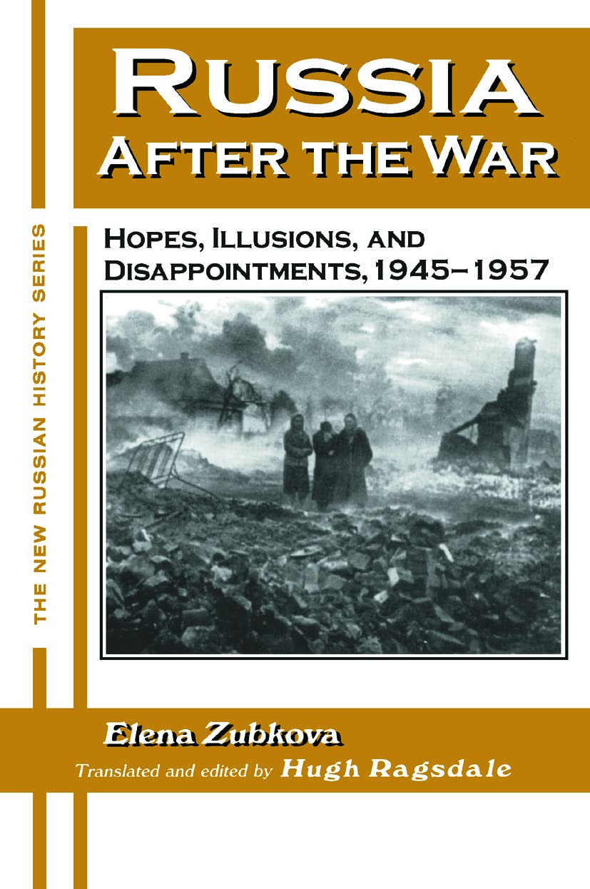 Russia After the War (New Russian History)