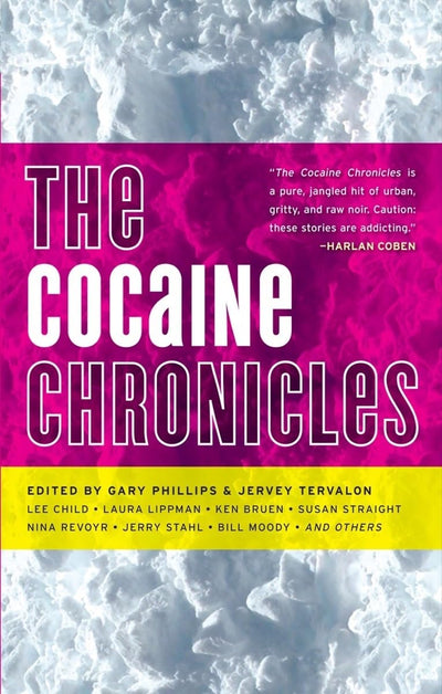 The Cocaine Chronicles (Drug Chronicles) by Phillips, Gary
