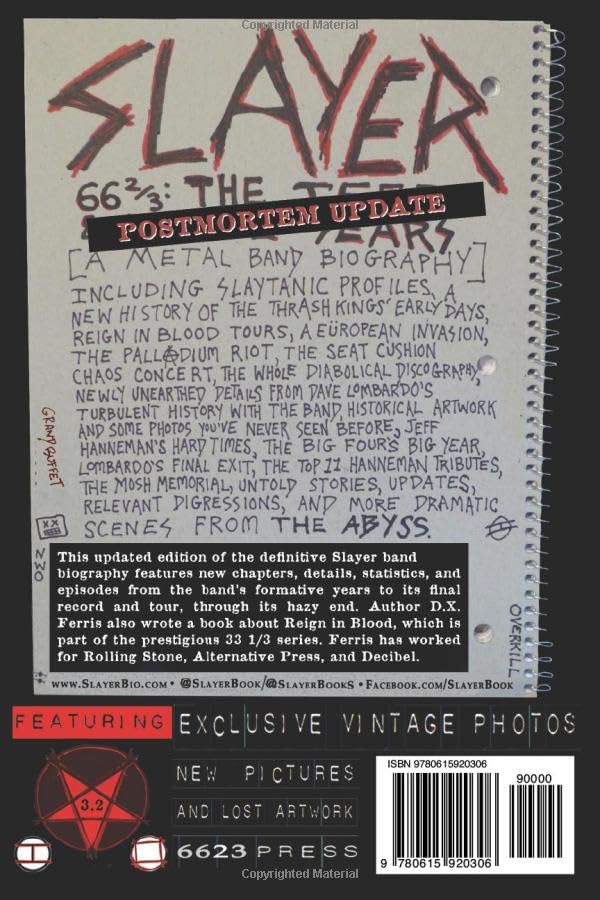 Slayer 66 2/3: The Jeff & Dave Years. A Metal Band Biography