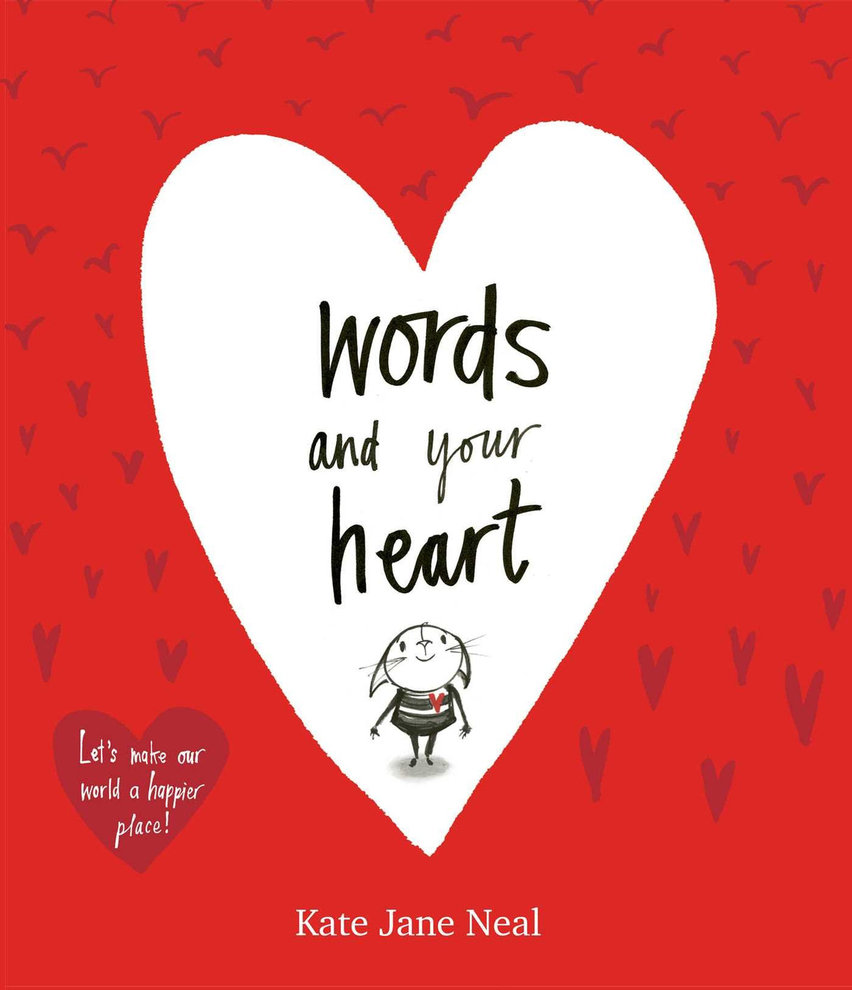 Words & Your Heart
