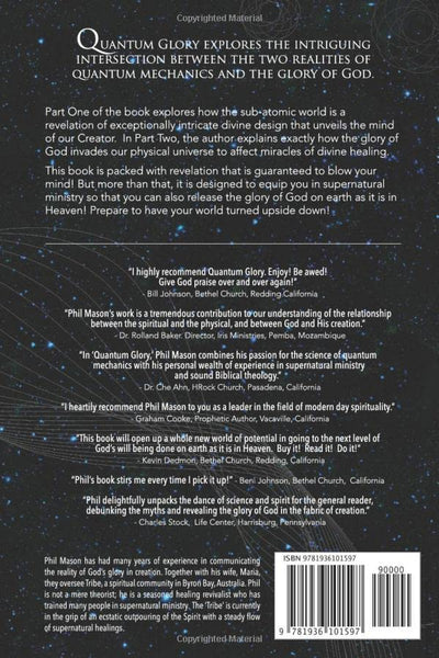 QUANTUM GLORY: The Science Of Heaven Invading Earth