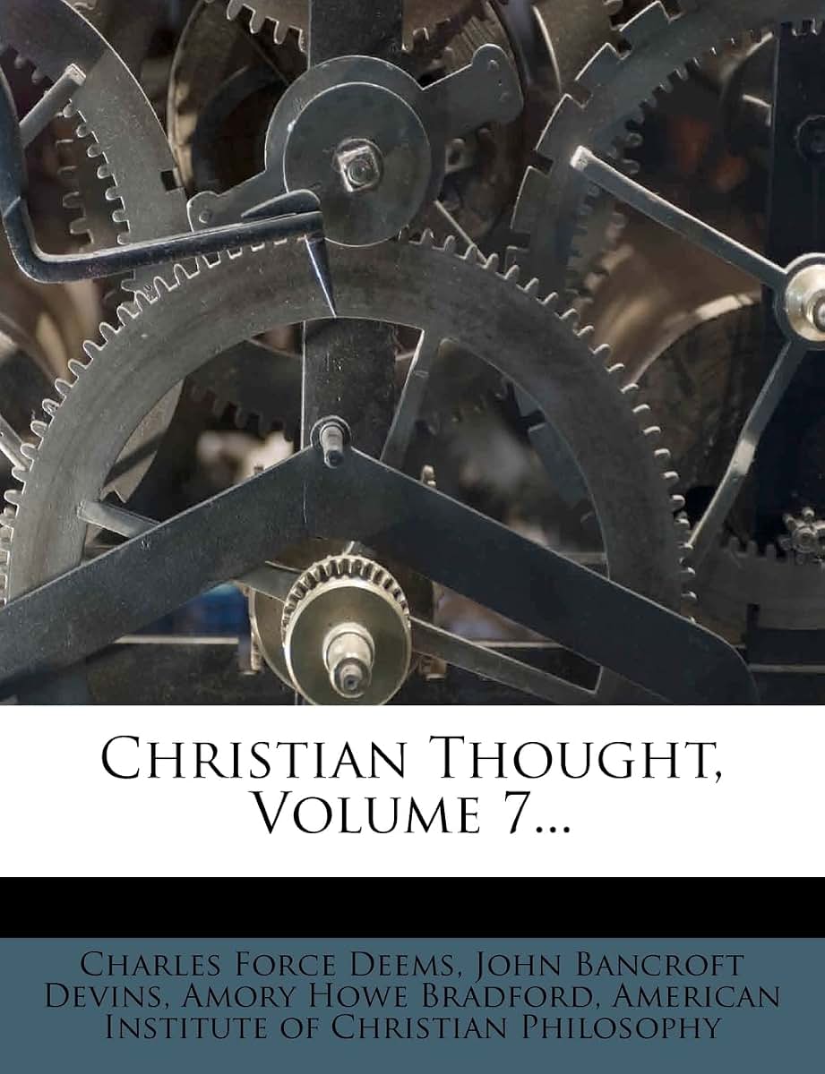 Christian Thought, Volume 7...