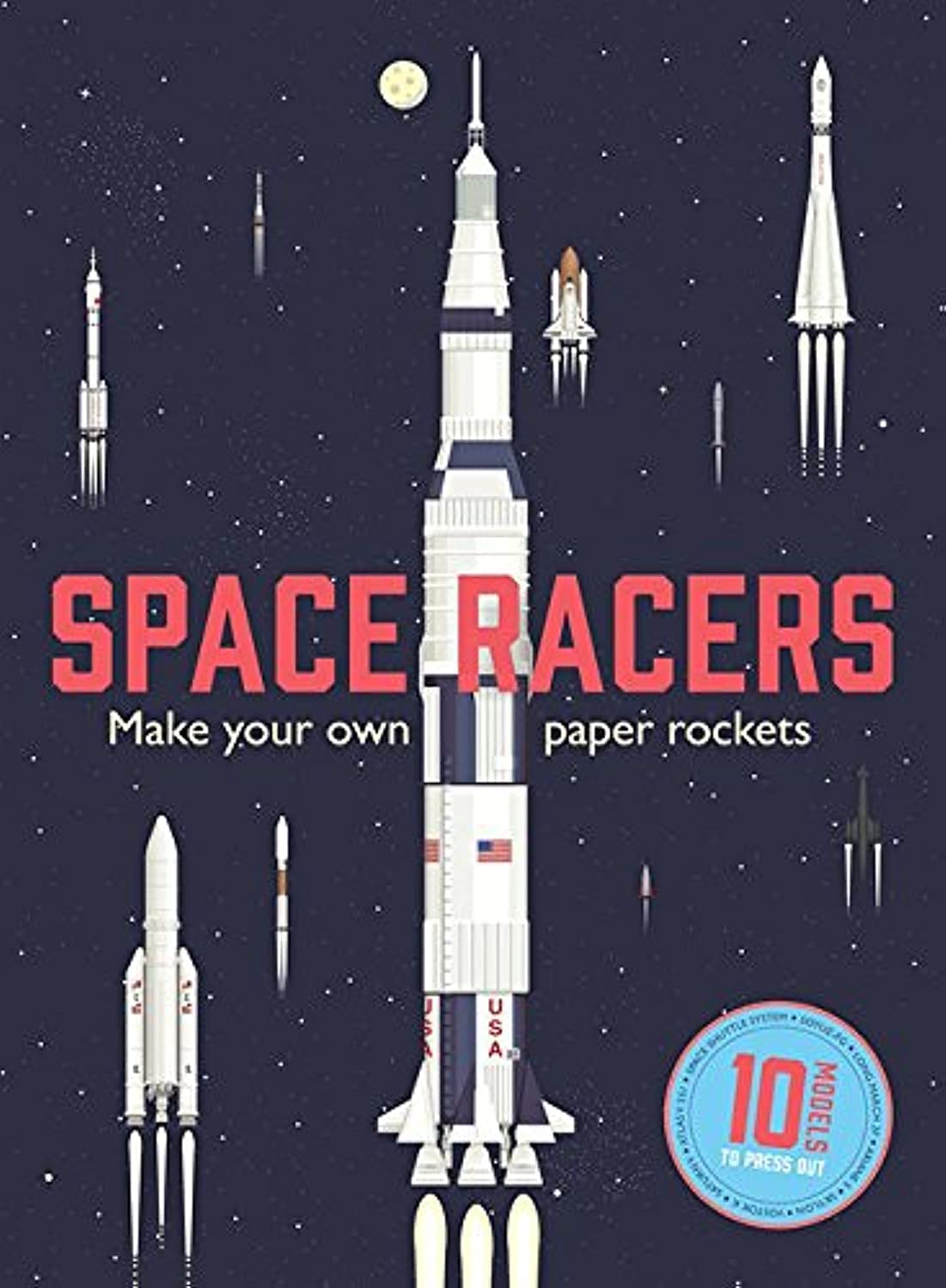 Space Racers: Make Your Own Paper Rockets by Isabel Thomas