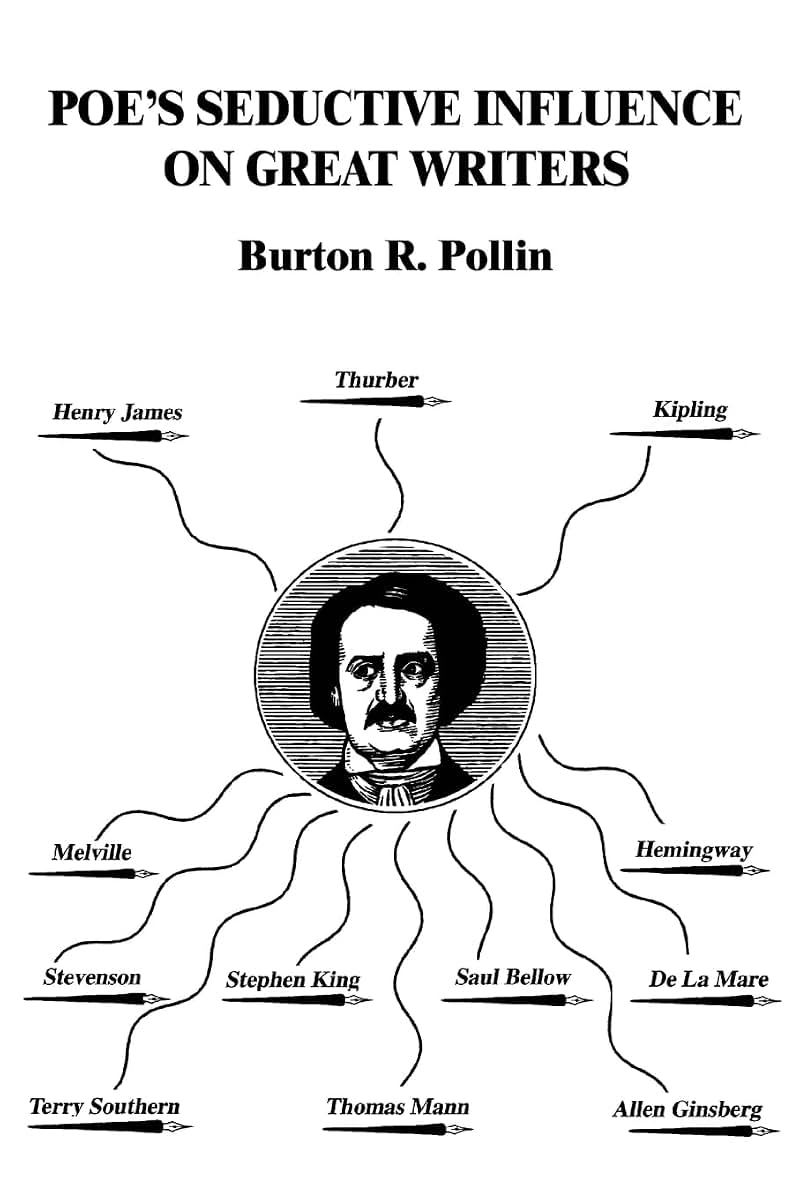 Poe's Seductive Influence on Great Writers