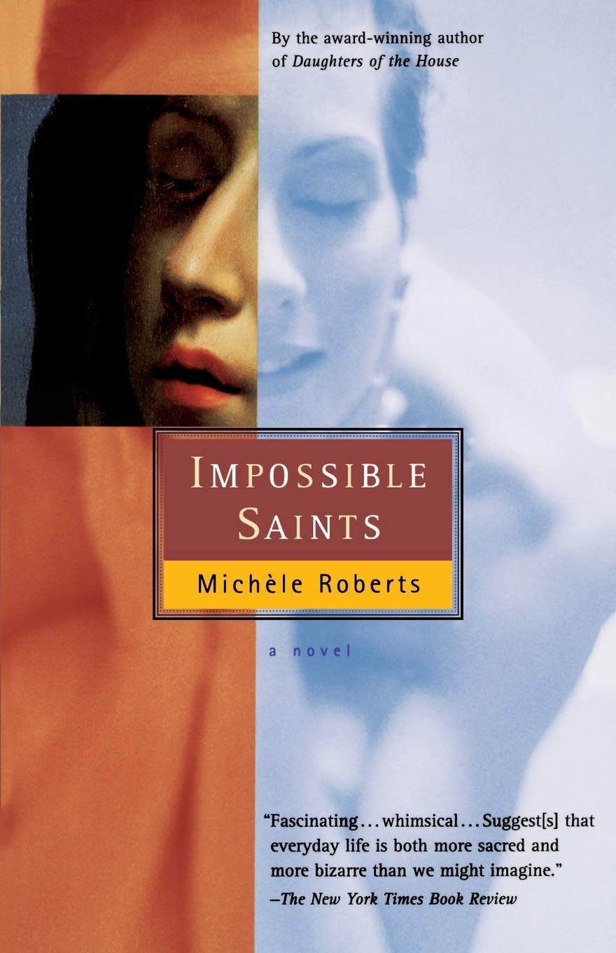 Impossible Saints (Harvest Book)