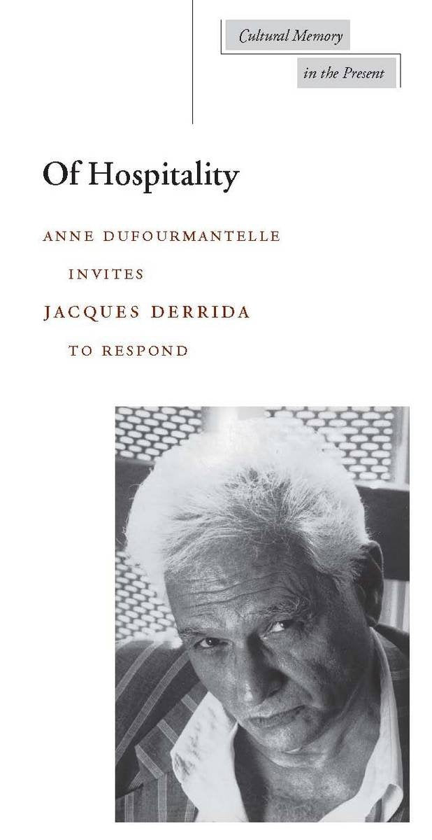 Of Hospitality (Cultural Memory in the Present)