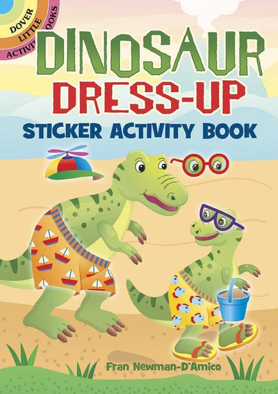 Dinosaur Dress-Up Sticker Activity Book (Dover Little Activity Books: Dinosaurs)