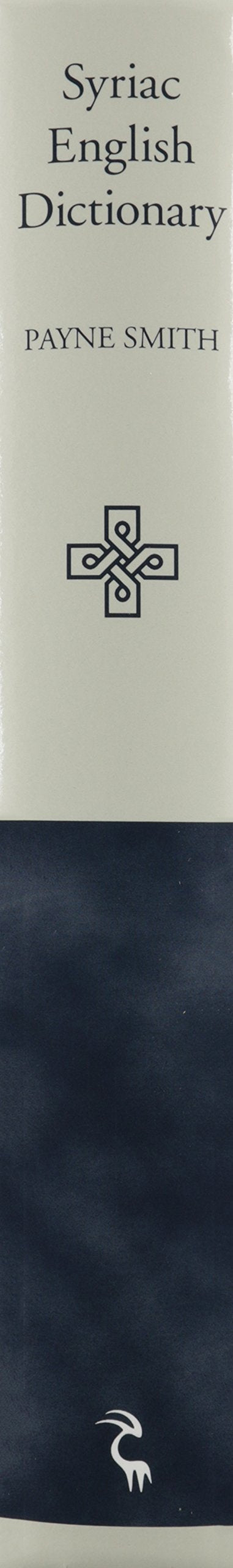A Compendious Syriac Dictionary: Founded upon the Thesaurus Syriacus of R. Payne Smith — back cover