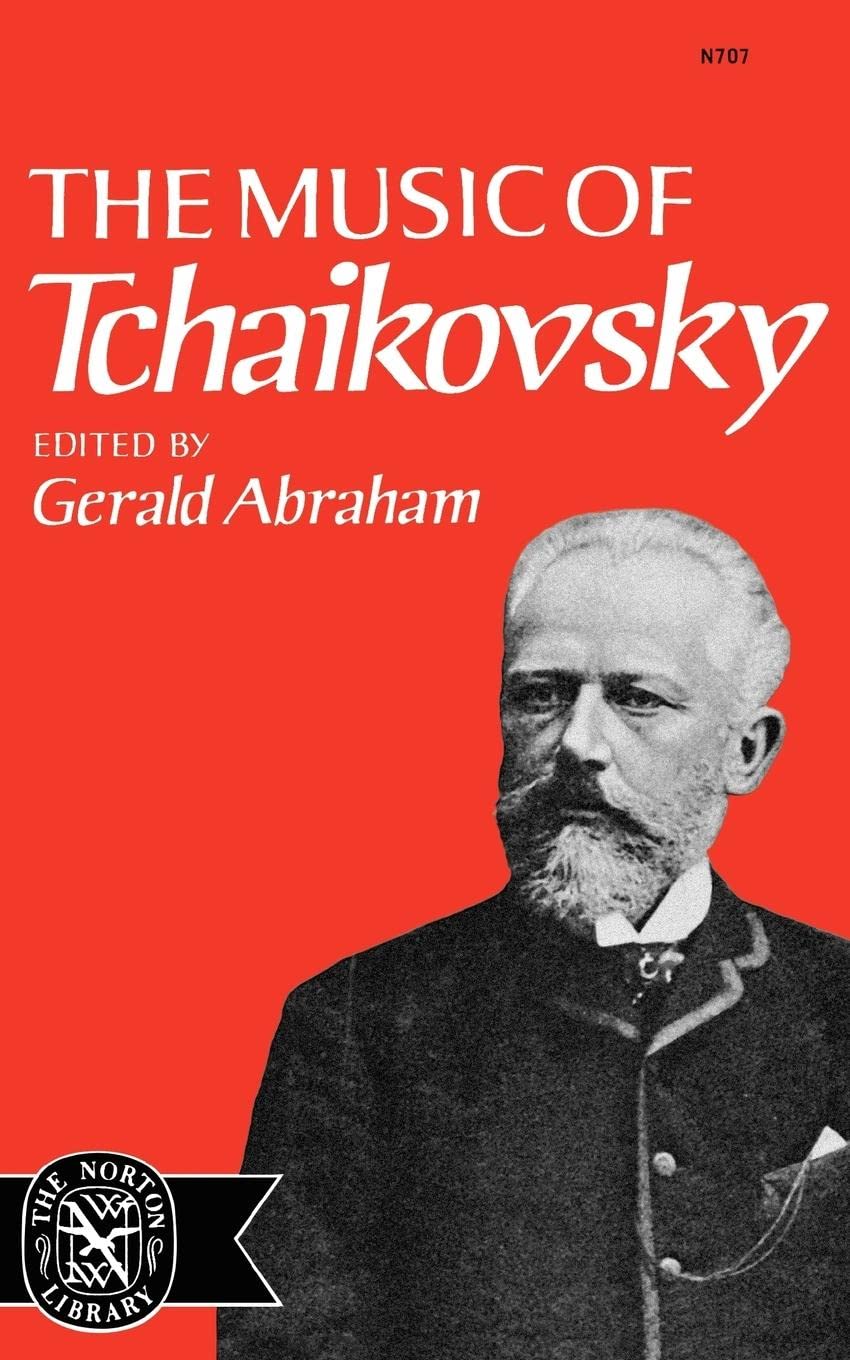 The Music of Tchaikovsky (Norton Library (Paperback))