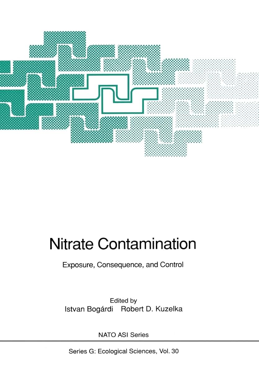 Nitrate Contamination: Exposure, Consequence, and Control (Nato ASI Subseries G:, 30)