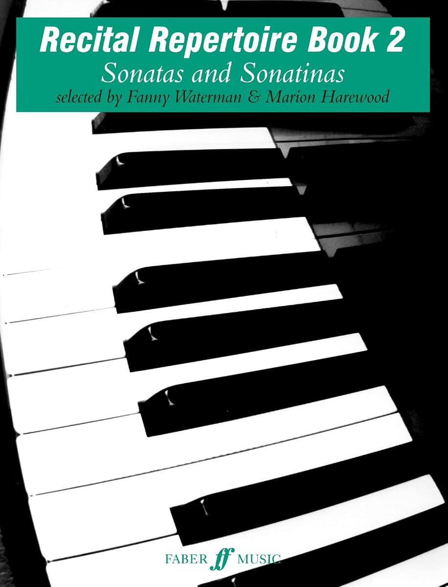 Recital Repertoire, Bk 2: Sonatas and Sonatinas (Faber Edition: The Waterman / Harewood Piano Series, Bk 2)