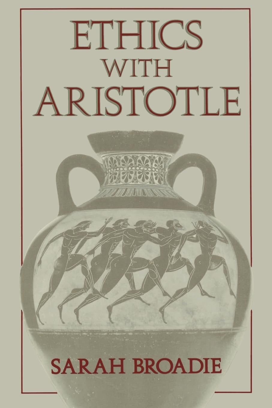 Ethics With Aristotle by Broadie, Sarah