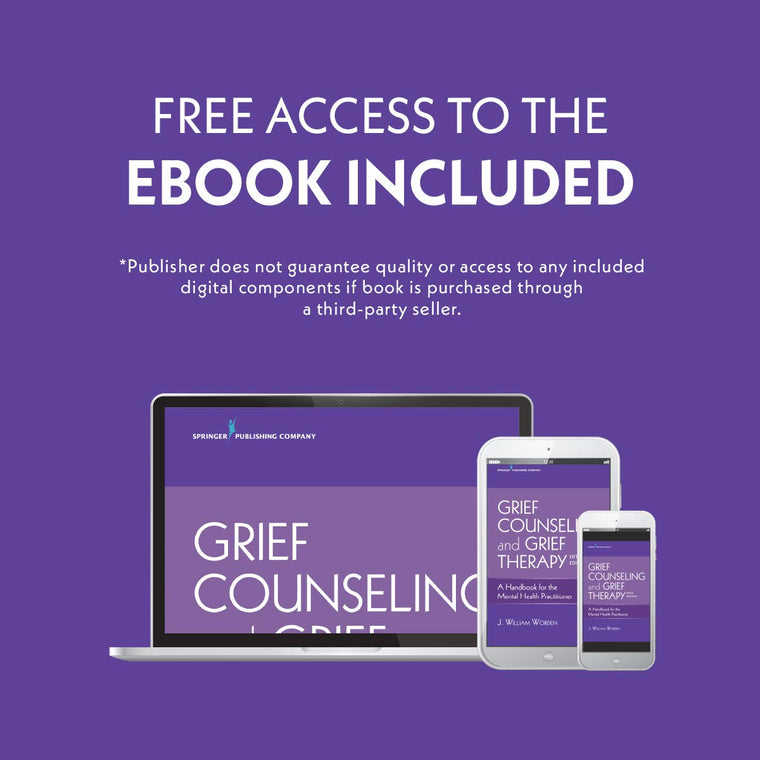 Grief Counseling and Grief Therapy, Fifth Edition: A Handbook for the Mental Health Practitioner - Grief Counseling Handbook on Treatment of Grief, Loss and Bereavement, Book and Free eBook — back cover