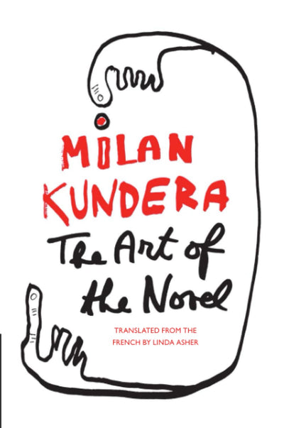Art of the Novel (Perennial Classics)