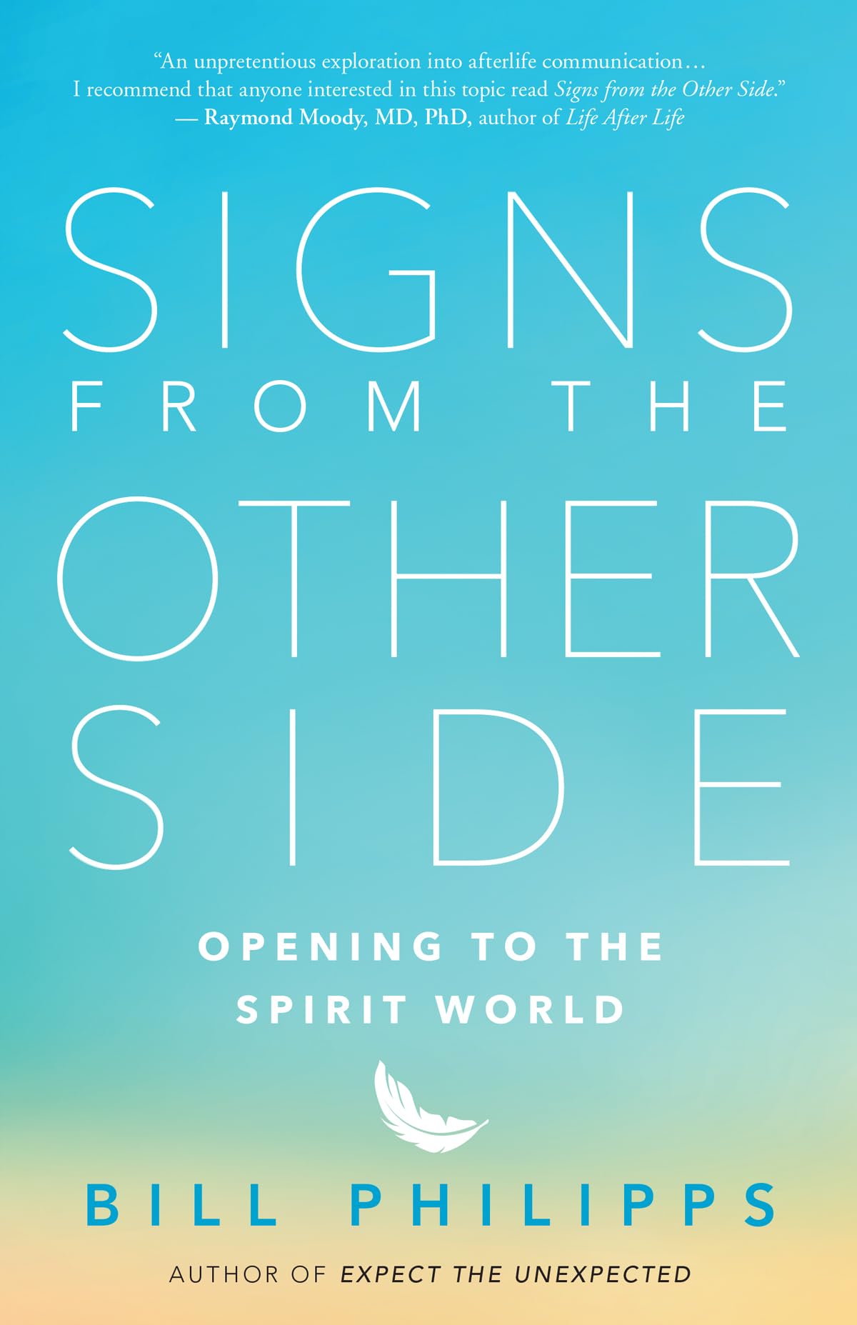 Signs from the Other Side: Opening to the Spirit World