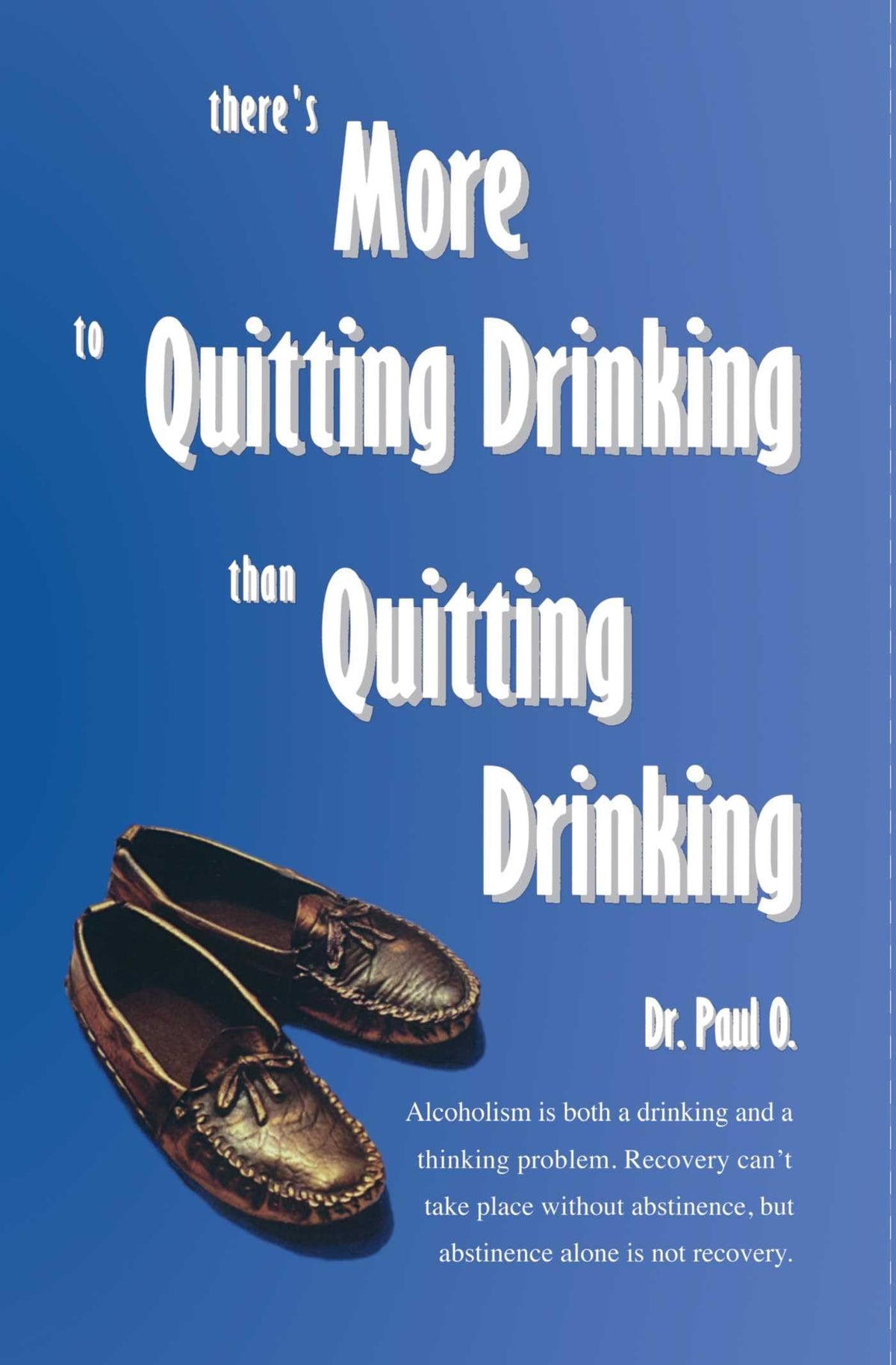 There's More to Quitting Drinking Than Quitting Drinking