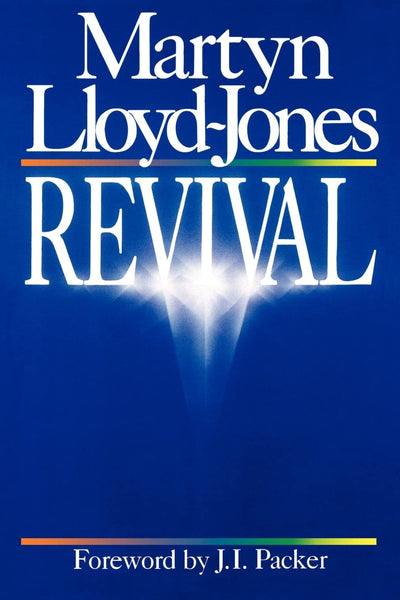 Revival by Lloyd-Jones, Martyn