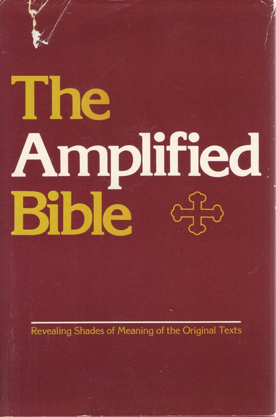 The Amplified Bible by Zondervan Publishing House