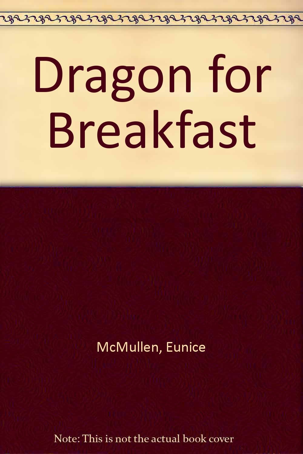 Dragon for Breakfast