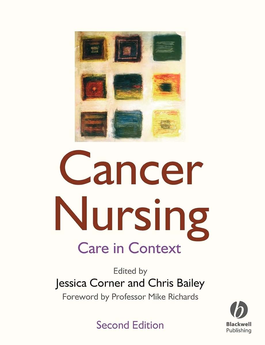 Cancer Nursing: Care in Context